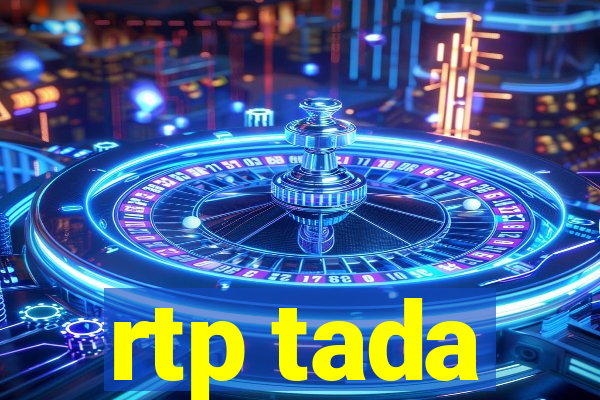 rtp tada